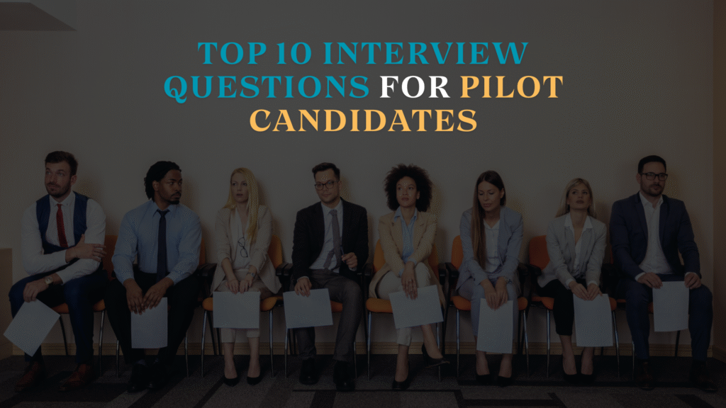 Pilot Candidates